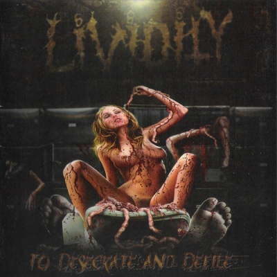 Lividity: "To Desecrate And Defile" – 2009